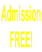 Admission  FREE!